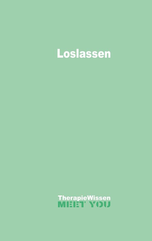 Loslassen