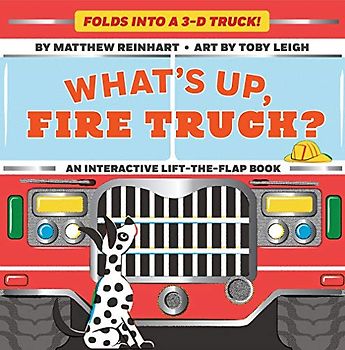 What's Up, Fire Truck? (A Pop Magic Book): Folds Into a 3-D Truck!: 1