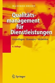 Qualitätsmanagement für Dienstleistungen