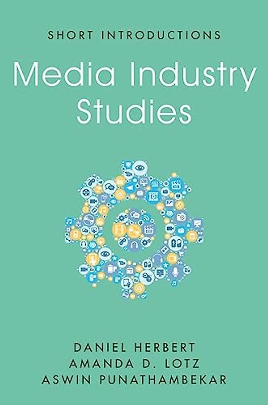 Media Industry Studies
