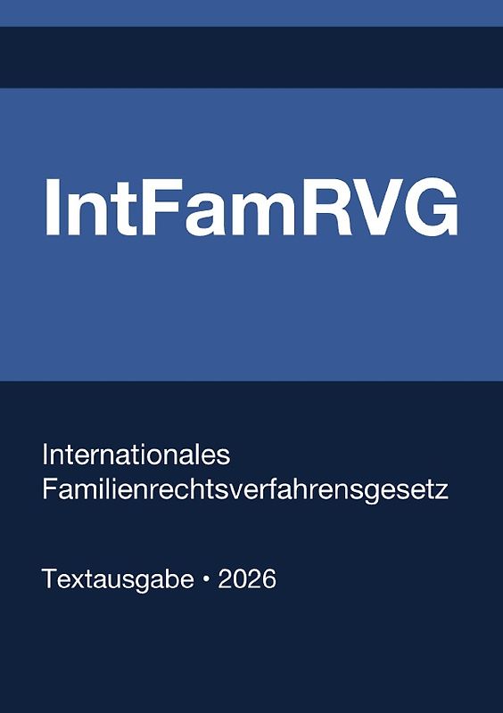 IntFamRVG - Internationales Familienrechtsverfahrensgesetz (Deutschland) 2026