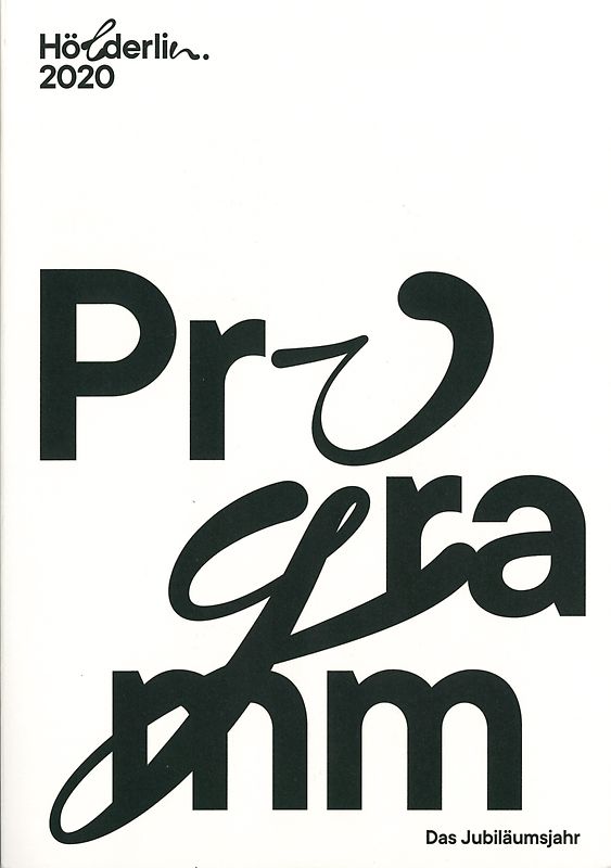 Hölderlin 2020. Das Jubiläumsjahr