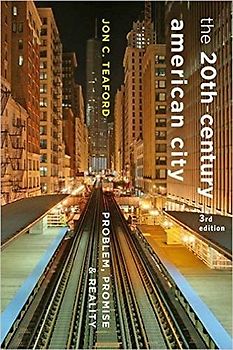 The Twentieth-Century American City