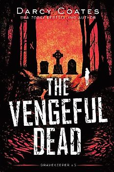The Vengeful Dead