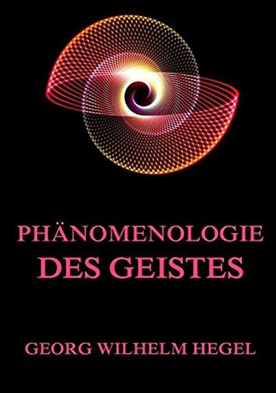 Phänomenologie des Geistes