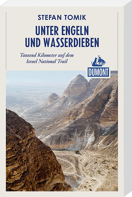Unter Engeln und Wasserdieben (DuMont Reiseabenteuer)