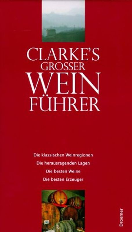Clarke's grosser Weinführer