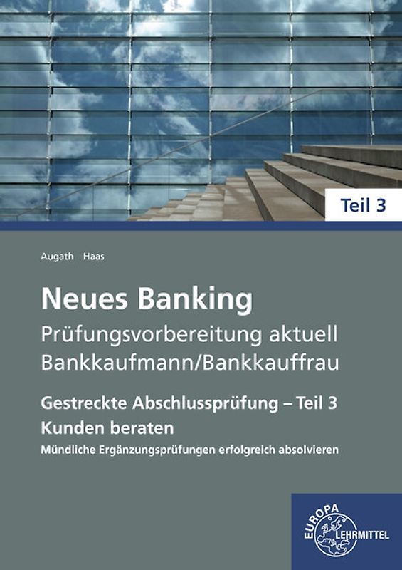 Neues Banking Prüfungsvorbereitung aktuell Bankkaufmann/Bankkauffrau