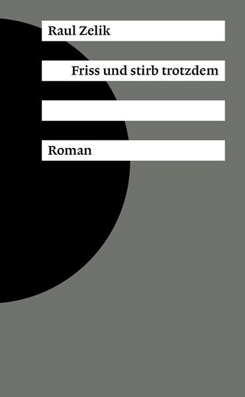 Friss und stirb trotzdem
