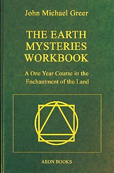 The Earth Mysteries Workbook