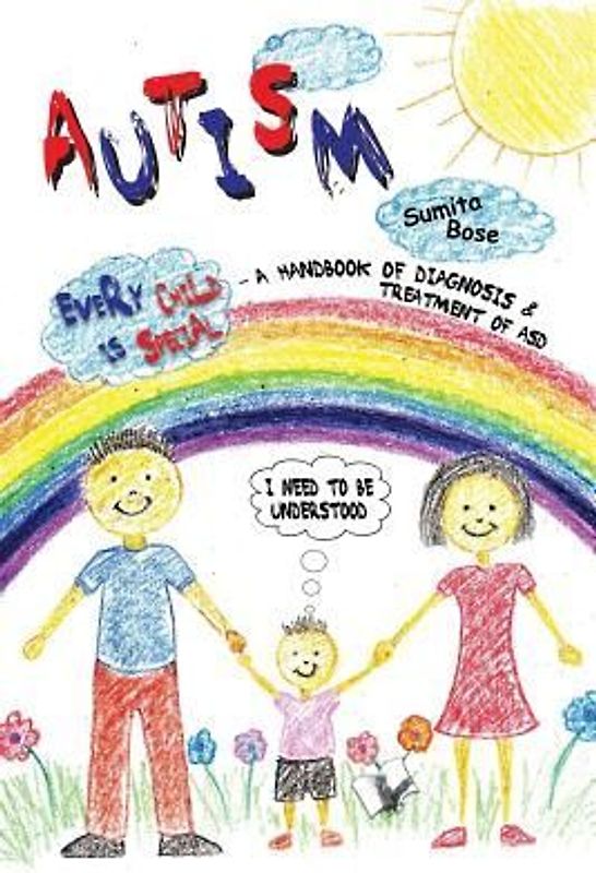 Autism - A Handbook of Diagnosis & Treatment of Asd