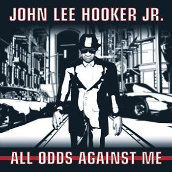 John Lee Jr. Hooker - All Odds Against Me
