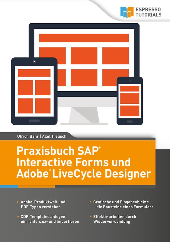 Praxisbuch SAP® Interactive Forms und Adobe® LiveCycle Designer