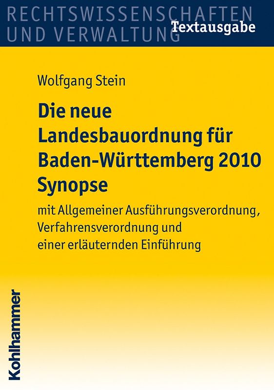 Die neue Landesbauordnung für Baden-Württemberg 2010 Synopse