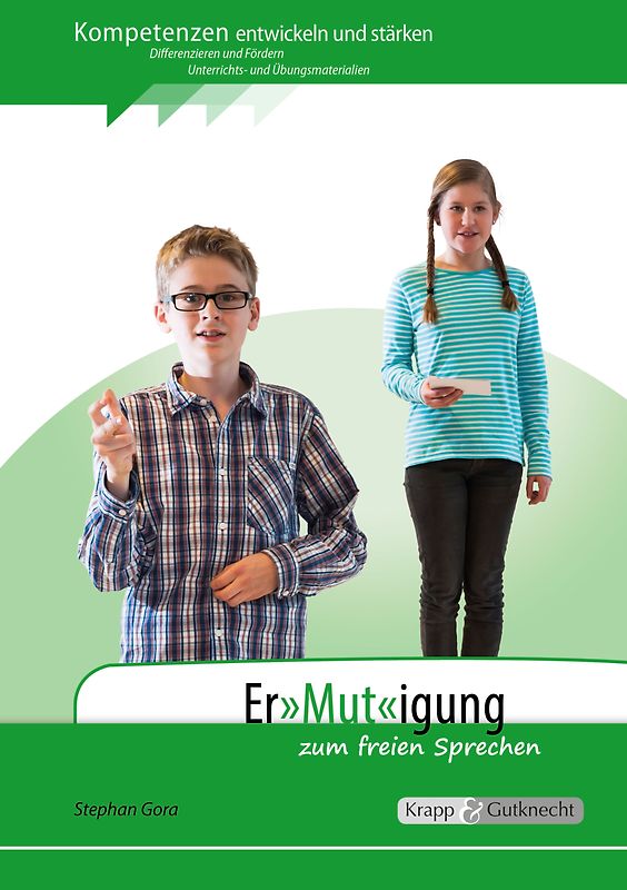 ErMUTigung zum freien Sprechen – Lehrerheft