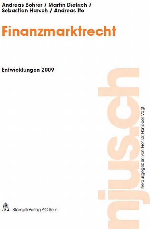 Finanzmarktrecht, Entwicklungen 2009