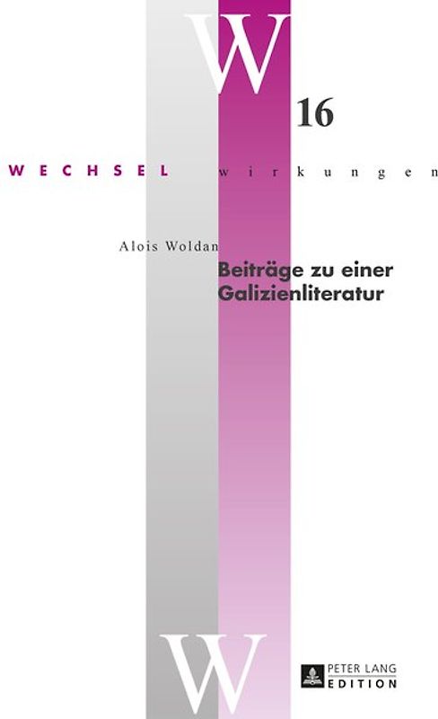 Beiträge zu einer Galizienliteratur