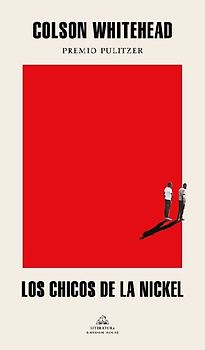 Los Chicos de la Nickel / The Nickel Boys