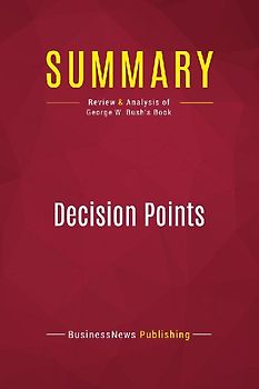 Summary: Decision Points