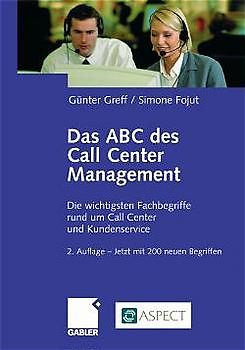 Das ABC des Call Center Management