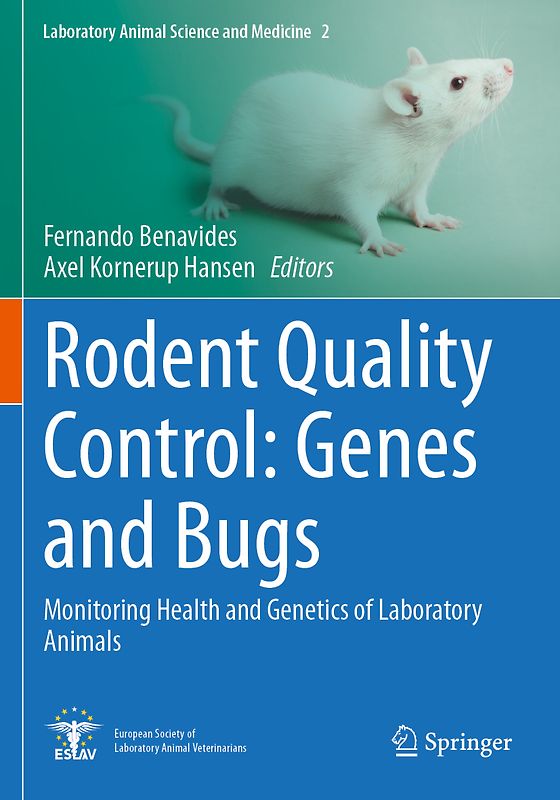 Rodent Quality Control: Genes and Bugs