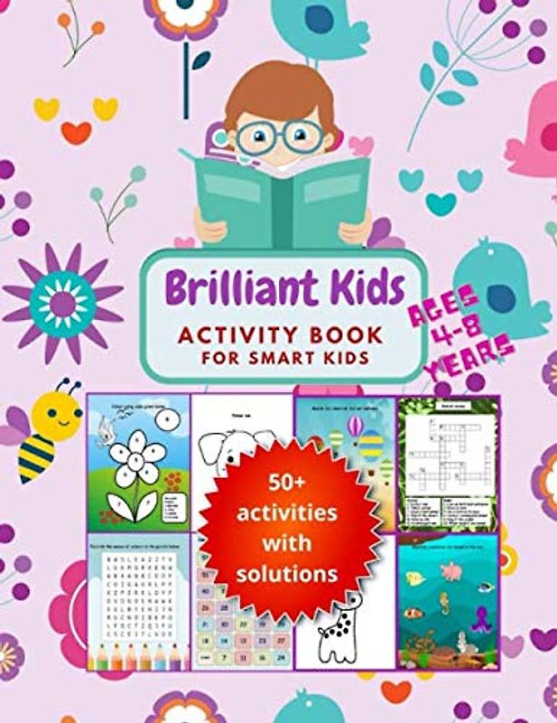 BRILLIANT KIDS Activity book for smart kids ages 4-8 years: A Fun Kid's Workbook For learning Logical reasoning, Counting, Coloring, Word Search and More!