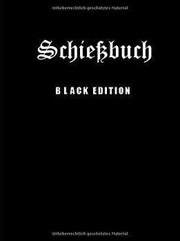Schiessbuch - Black Edition