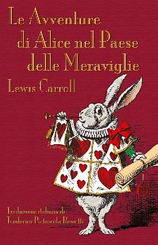 Le Avventure di Alice nel Paese delle Meraviglie