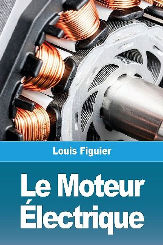 Le Moteur Électrique