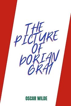 The Picture of Dorian Gray by oscar wilde