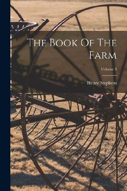The Book Of The Farm; Volume 3