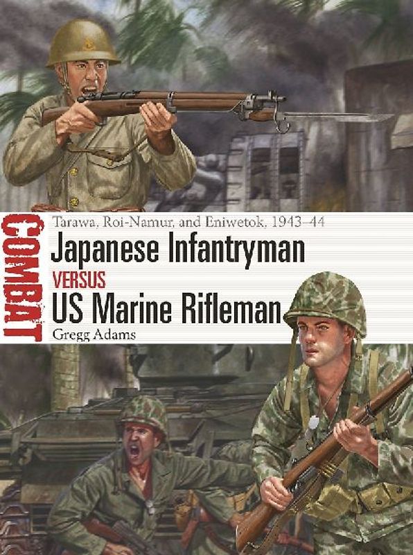 Japanese Infantryman Vs US Marine Rifleman