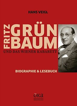 Fritz Grünbaum und das Wiener Kabarett