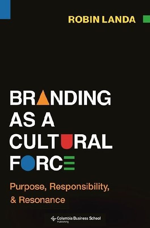 Branding as a Cultural Force