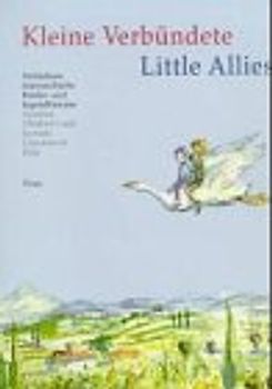 Kleine Verbündete /Little Allies