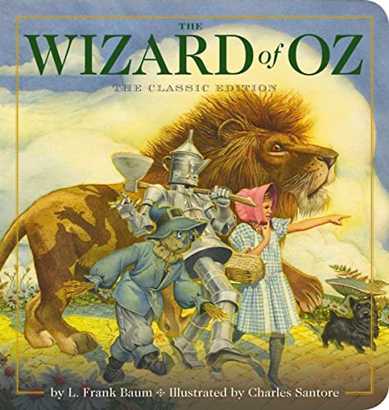 The Wizard of Oz Oversized Padded Board Book: The Classic Edition (Oversized Padded Board Books)