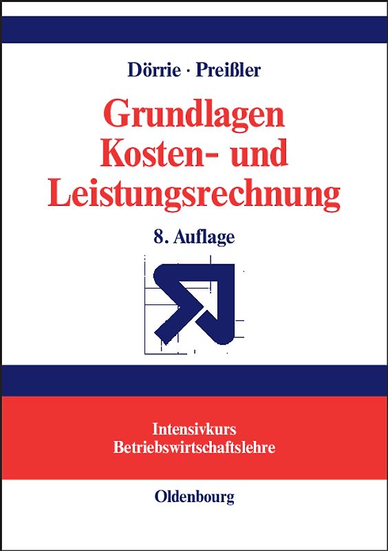 Grundlagen Kosten- und Leistungsrechnung