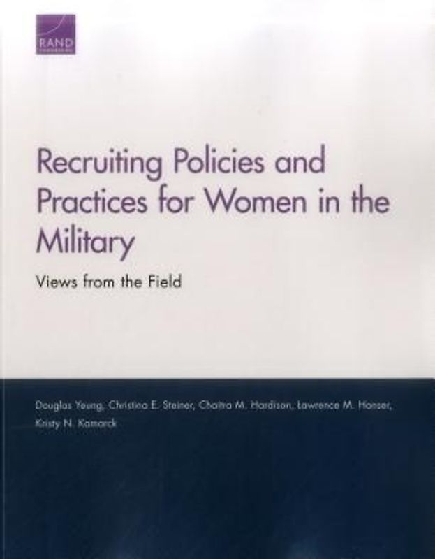 Recruiting Policies and Practices for Women in the Military