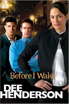 Before I Wake - Henderson, Dee