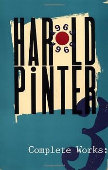 Complete Works, Vol. 3 - Harold Pinter
