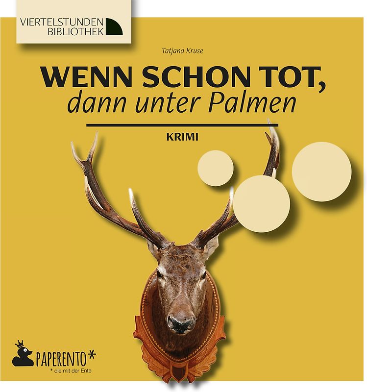 Wenn schon tot, dann unter Palmen