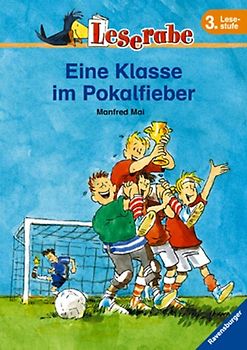 Eine Klasse im Pokalfieber