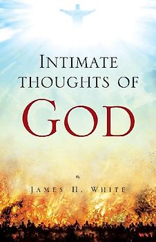 Intimate thoughts of God