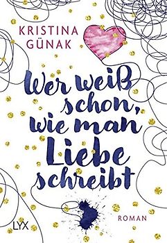 Wer weiß schon, wie man Liebe schreibt
