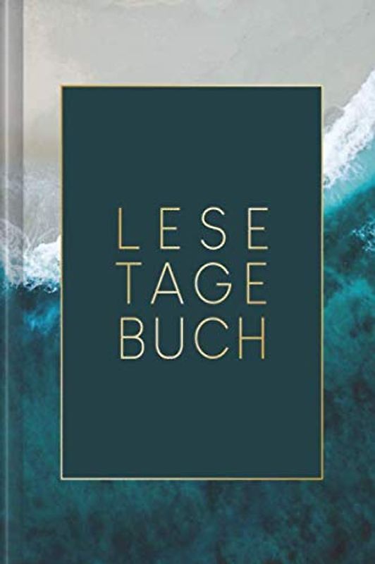 Lesetagebuch: Buchjournal zum Ausfüllen für alle Leseratten und Literaturliebhaber | Motiv: Meer mit Goldrahmen
