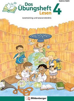 Das Übungsheft Lesen 4. Lesetraining und Leseverständnis, Deutsch, Klasse 4