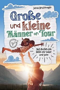 Große und kleine Männer on Tour