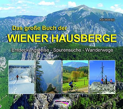 Das große Buch der Wiener Hausberge