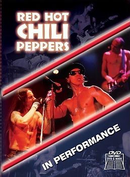 Red Hot Chili Peppers - In Performance