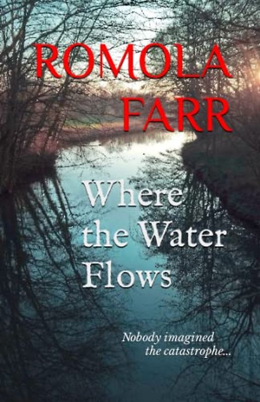 Where the Water Flows (Hawksmead, Band 3)